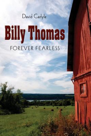 Carte Billy Thomas: Forever Fearless David Carlyle