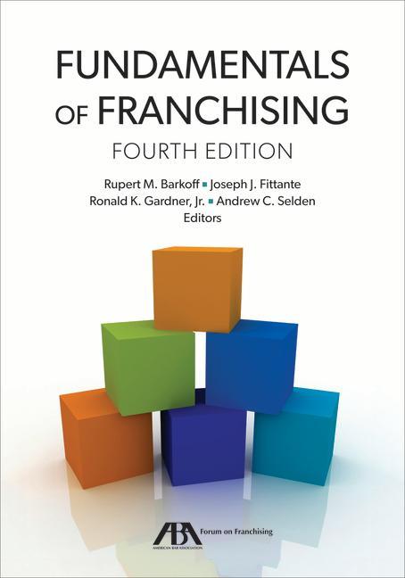 Kniha Fundamentals of Franchising Rupert M. Barkoff