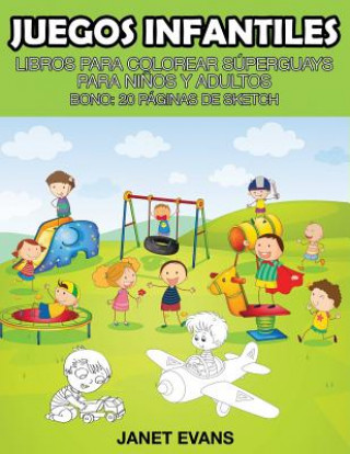 Libro Juegos Infantiles Janet Evans