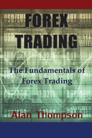 Livre Forex Trading Alan Thompson