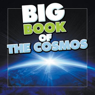 Kniha Big Book of the Cosmos Speedy Publishing LLC