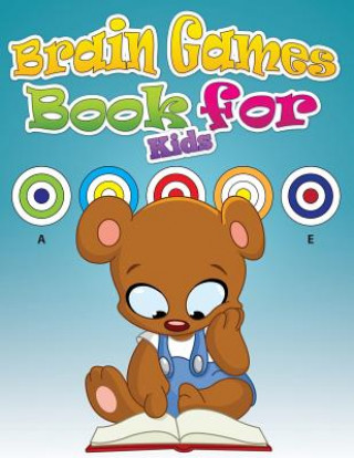 Kniha Brain Games Book for Kids Speedy Publishing LLC