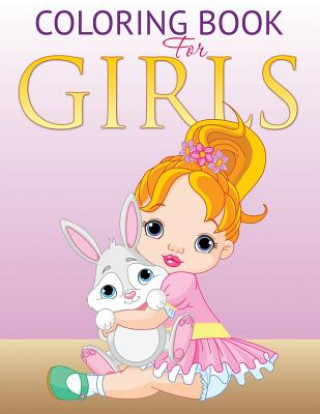 Książka Coloring Book for Girls Speedy Publishing LLC