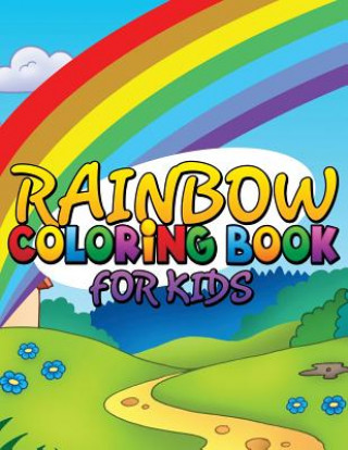 Knjiga Rainbow Coloring Book for Kids Speedy Publishing LLC