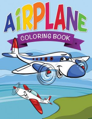 Buch Airplane Coloring Book for Kids Speedy Publishing LLC