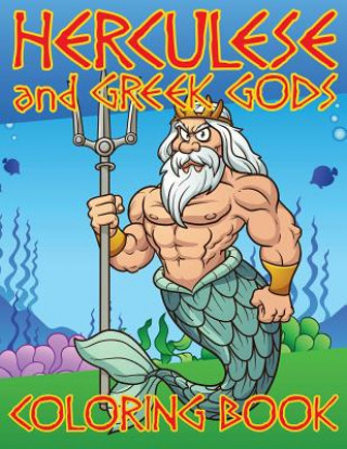 Knjiga Hercules and Greek Gods Coloring Books Speedy Publishing LLC