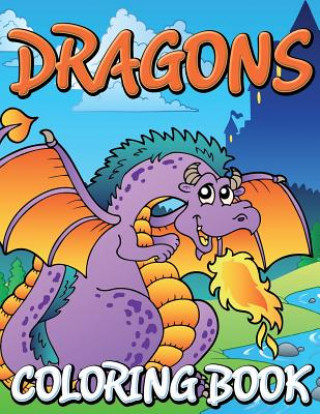 Kniha Dragons Coloring Books Speedy Publishing LLC