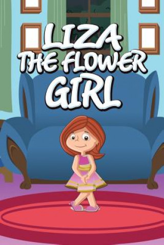 Kniha Liza the Flower Girl Jupiter Kids