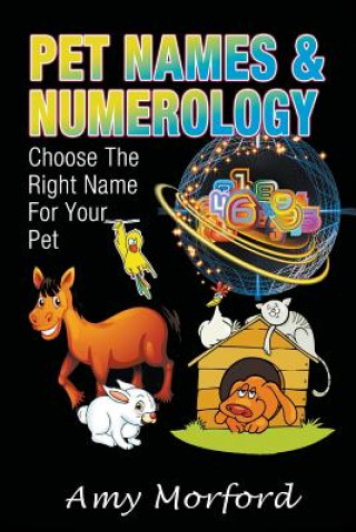 Carte Pet Names and Numerology Amy Morford