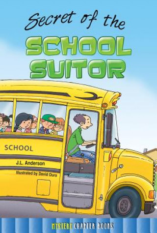 Kniha Secret of the School Suitor Jessica Anderson
