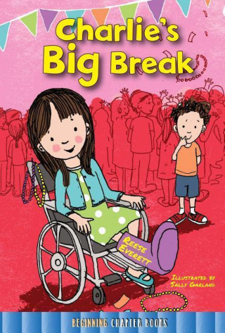 Kniha Charlie's Big Break Reese Everett