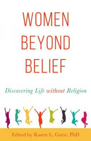 Livre Women Beyond Belief Karen L. Garst