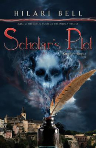 Knjiga Scholar's Plot Hilari Bell