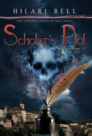 Knjiga Scholar's Plot Hilari Bell