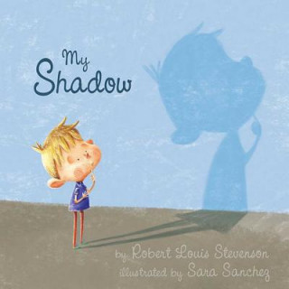Kniha My Shadow Robert Louis Stevenson