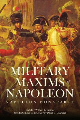 Carte The Military Maxims of Napoleon Napoleon Bonaparte
