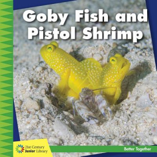 Könyv Goby Fish and Pistol Shrimp Kevin Cunningham