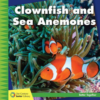 Książka Clownfish and Sea Anemones Kevin Cunningham