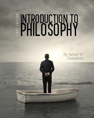 Carte Introduction to Philosophy James W. Gustafson