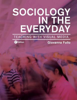 Книга Sociology in the Everyday Giovanna Follo