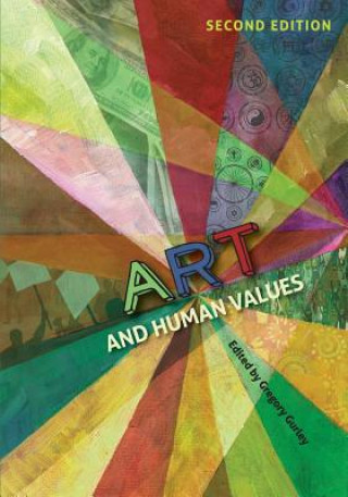 Buch Art and Human Values Gregory Gurley