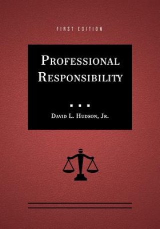 Książka Professional Responsibility David L. Hudson