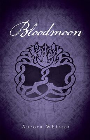 Book Bloodmoon Aurora Whittet