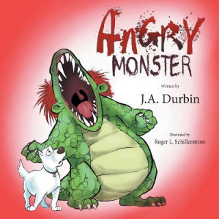 Kniha Angry Monster J. a. Durbin