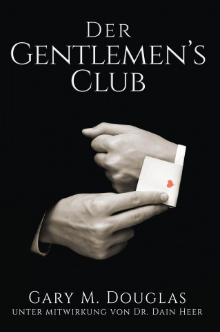 Książka Gentlemen's Club - German Gary M. Douglas