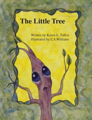 Книга The Little Tree Karen Tullos