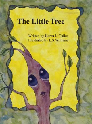 Kniha The Little Tree Karen Tullos