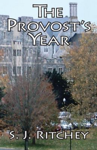 Book The Provost's Year S. J. Ritchey