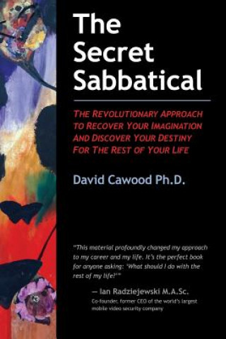 Carte Secret Sabbatical Ph. D. David Cawood