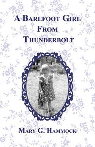 Book A Barefoot Girl from Thunderbolt Mary G. Hammock