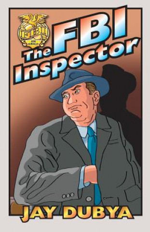 Carte The FBI Inspector Jay Dubya