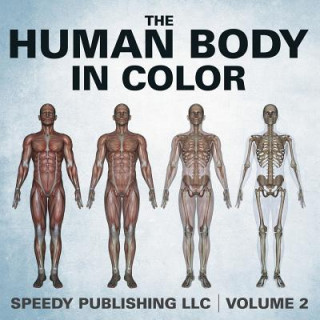 Książka Human Body In Color Volume 2 Speedy Publishing LLC