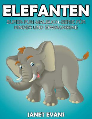 Kniha Elefanten Janet Evans
