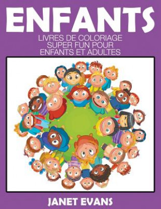 Livre Enfants Janet Evans