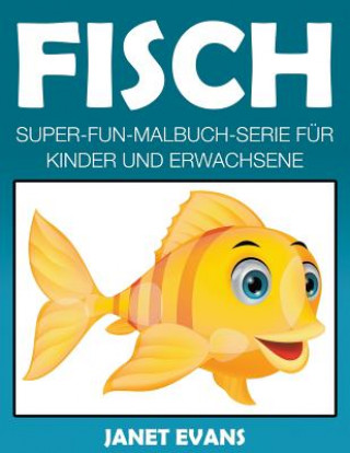 Livre Fisch Janet Evans