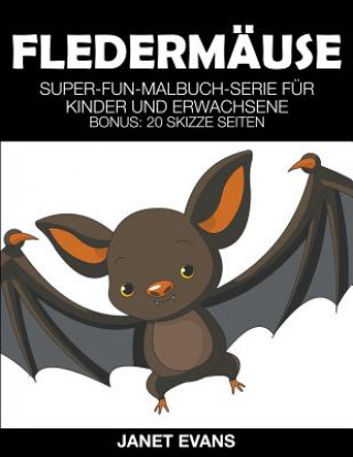 Knjiga Fledermause Janet Evans