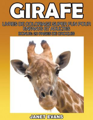 Kniha Girafe Janet Evans