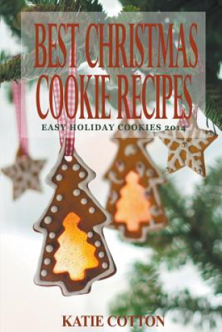 Carte Best Christmas Cookie Recipes Katie Cotton