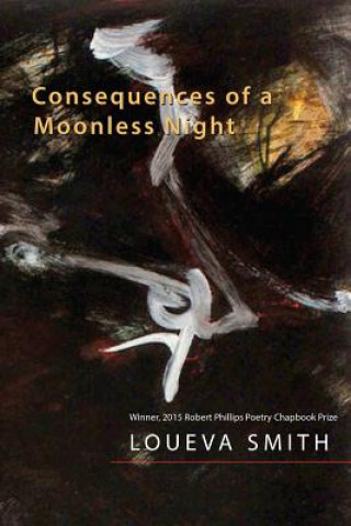 Buch Consequences of a Moonless Night Loueva Smith