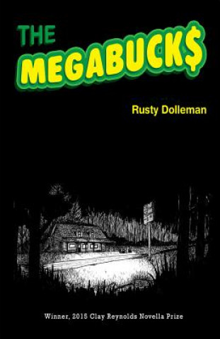 Knjiga Megabucks Rusty Dolleman