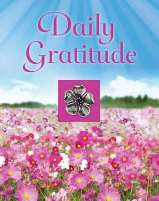Kniha Daily Gratitude Ltd Publications International