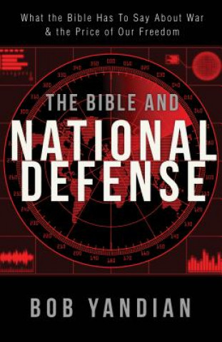 Kniha Bible and National Defense, The Bob Yandian