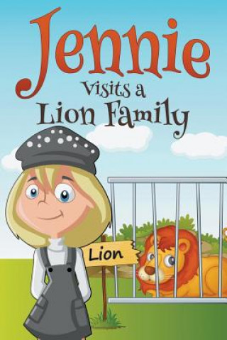 Book Jennie Visits a Lion Family Jupiter Kids