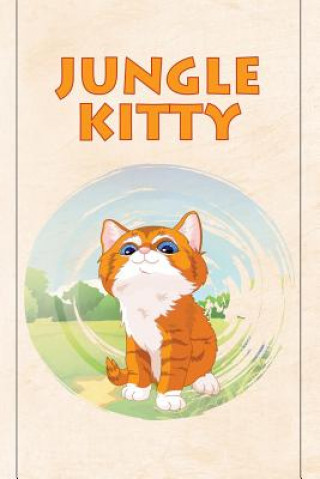 Kniha Jungle Kitty Jupiter Kids