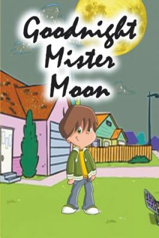 Książka Goodnight Mister Moon Jupiter Kids