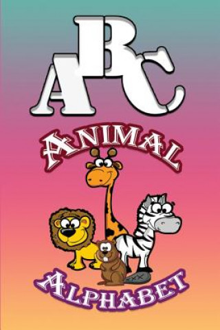 Könyv ABC Animal Alphabet Jupiter Kids